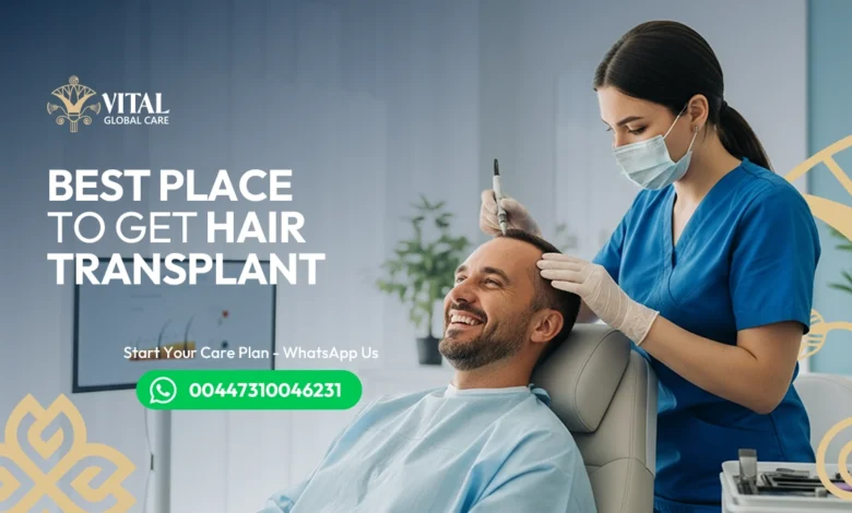 Best Place to Get Hair Transplant - Cost vs Quality Analysis